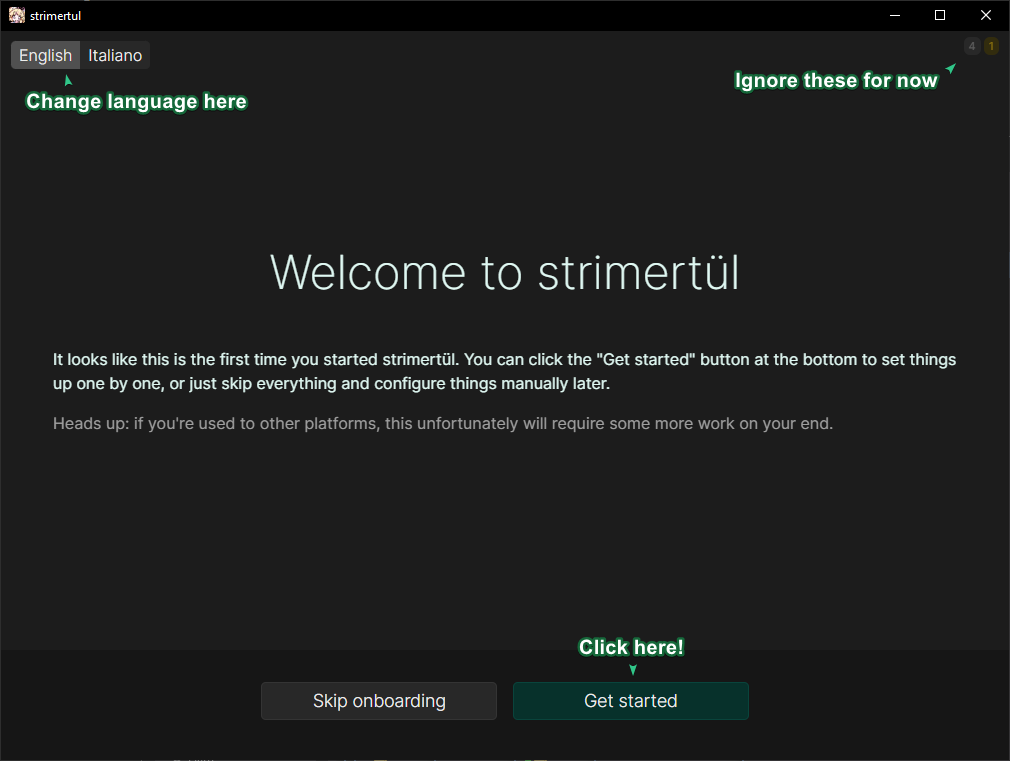 The first page when strimertül is opened for the first time